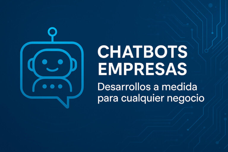 chatbots empresas a medida